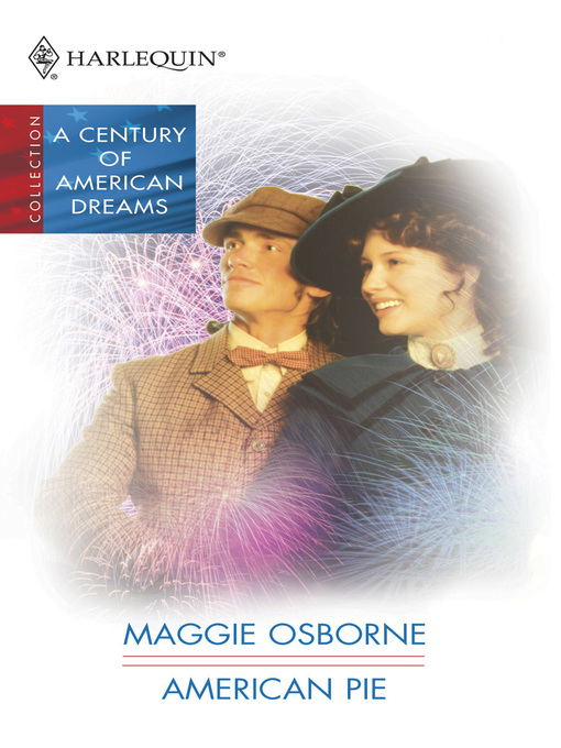 Title details for American Pie by Maggie Osborne - Available